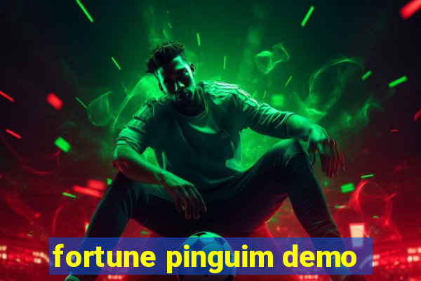 fortune pinguim demo